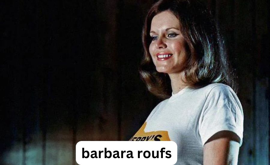 barbara roufs