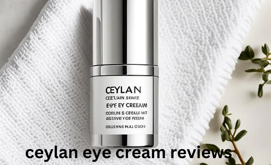 ceylan eye cream reviews