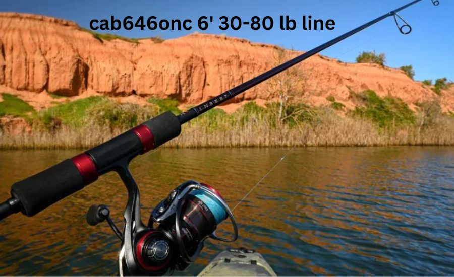 cab646onc 6' 30-80 lb line